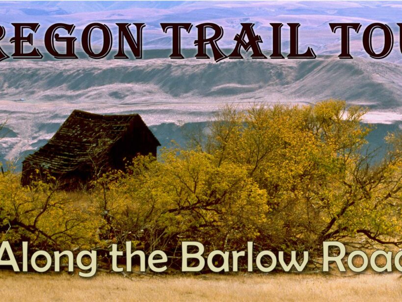 Oregon Trail Tour