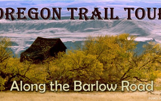 Oregon Trail Tour